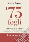 I 75 fogli. E-book. Formato EPUB ebook