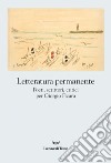 Letteratura permanente. E-book. Formato EPUB ebook