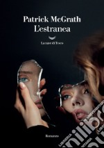 L'estranea. E-book. Formato EPUB ebook