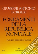 Fondamenti della Repubblica mondiale. E-book. Formato EPUB ebook