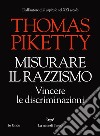 Misurare il razzismo, vincere le discriminazioni. E-book. Formato EPUB ebook