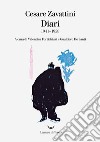 Diari  1941-1958. E-book. Formato EPUB ebook di Cesare Zavattini