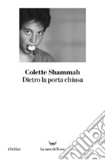 Dietro la porta chiusa. E-book. Formato EPUB