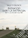 Paesaggio dopo la battaglia. E-book. Formato EPUB ebook