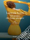 Gli uomini che fanno piangere. E-book. Formato EPUB ebook