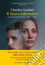 Il bravo infermiere. E-book. Formato EPUB ebook