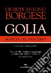 Golia. Marcia del fascismo. E-book. Formato EPUB ebook