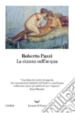 La stanza sull'acqua. E-book. Formato EPUB ebook