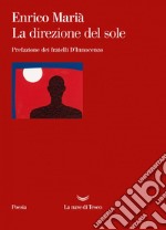 La direzione del sole. E-book. Formato EPUB ebook