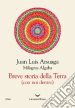 Breve storia della Terra (con noi dentro). E-book. Formato EPUB