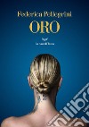 Oro. E-book. Formato EPUB ebook