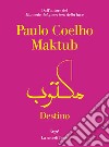 Maktub. E-book. Formato EPUB ebook