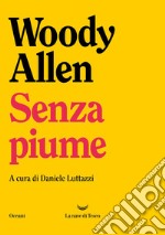 Senza piume. E-book. Formato EPUB ebook