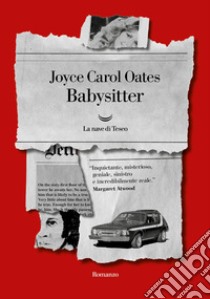 Babysitter. E-book. Formato EPUB ebook di Joyce Carol Oates