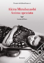 Anima spezzata. E-book. Formato EPUB ebook