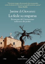 La fede scomparsa. E-book. Formato EPUB ebook