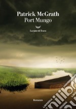 Port Mungo. E-book. Formato EPUB ebook