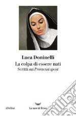 La colpa di essere nati. E-book. Formato EPUB ebook