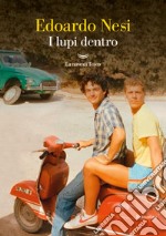 I lupi dentro. E-book. Formato EPUB ebook