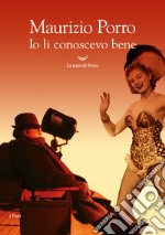 Io li conoscevo bene. E-book. Formato EPUB ebook