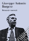 Romanzi e racconti. E-book. Formato EPUB ebook