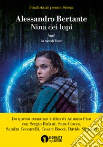 Nina dei lupi. E-book. Formato EPUB ebook di Alessandro Bertante