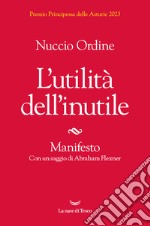 L'utilità dell'inutile. E-book. Formato EPUB ebook