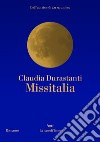 Missitalia. E-book. Formato EPUB ebook di Claudia Durastanti