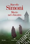 Morte nel chiostro. E-book. Formato EPUB ebook