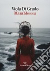 Marabbecca. E-book. Formato EPUB ebook