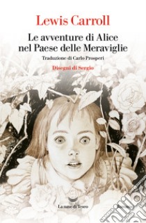 Alice nel paese delle meraviglie. E-book. Formato EPUB ebook di Lewis Carroll