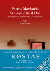 Si è suicidato il Che. E-book. Formato EPUB ebook di Petros Markaris