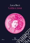 Gotico Rosa. E-book. Formato EPUB ebook