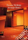 Strange Hotel. E-book. Formato EPUB ebook