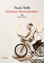 Sindrome da assicuratore. E-book. Formato EPUB ebook