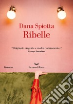 Ribelle. E-book. Formato EPUB