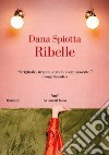 Ribelle. E-book. Formato EPUB ebook