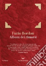 Album dei rimorsi. E-book. Formato EPUB ebook