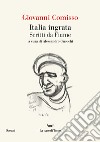 Italia ingrata. Scritti da Fiume. E-book. Formato EPUB ebook