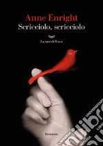 Scricciolo, scricciolo. E-book. Formato EPUB