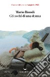 Gli occhi di una donna. E-book. Formato EPUB ebook di Mario Biondi