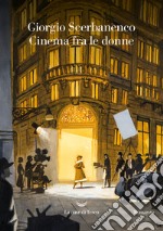 Cinema fra le donne. E-book. Formato EPUB ebook