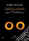 Quel che sa il gufo: Un nuovo sguardo sugli uccelli più enigmatici del pianeta. E-book. Formato EPUB ebook