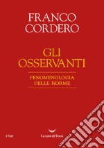 Gli osservanti. E-book. Formato EPUB ebook