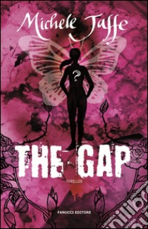 The gap. E-book. Formato EPUB ebook di Michele Jaffe