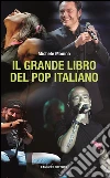 Il grande libro del pop italiano. E-book. Formato EPUB ebook