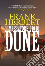 L&apos;Imperatore-Dio di Dune. E-book. Formato EPUB ebook