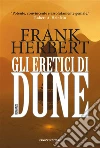 Gli eretici di Dune. Il ciclo di Dune. E-book. Formato EPUB ebook