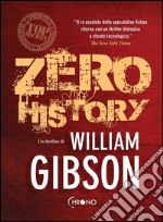 Zero History. E-book. Formato EPUB ebook