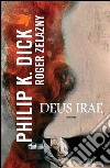 Deus irae. E-book. Formato EPUB ebook